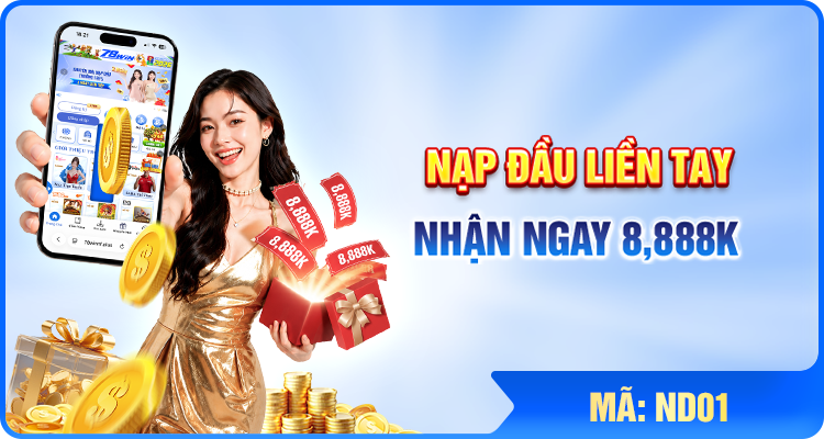 78win 2 Nạp đầu liền tay nhận ngay